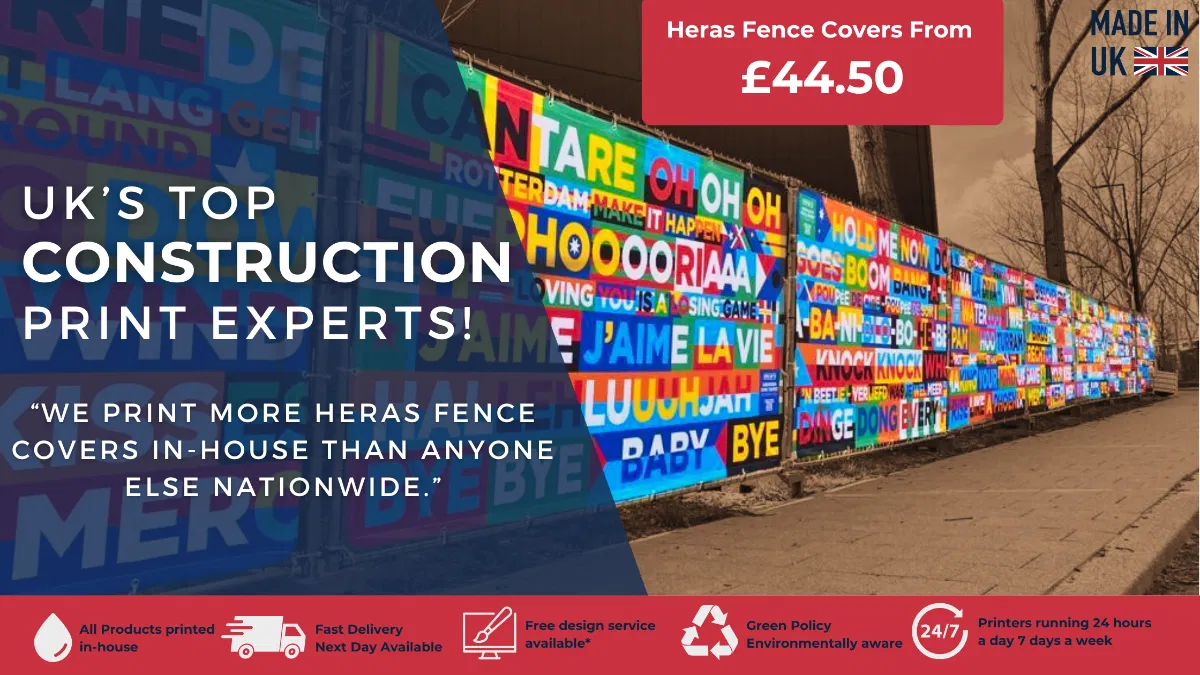 Heras fence branding — printed Heras fence cover installed on a UK construction site